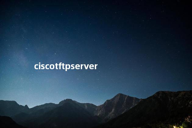 ciscotftpserver