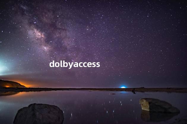 dolbyaccess