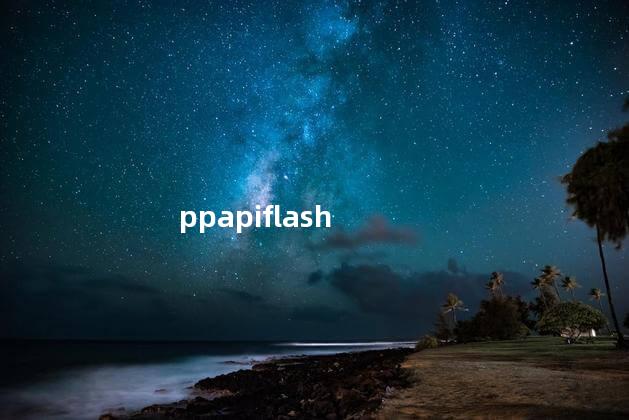 ppapiflash